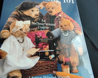 Bearmaking 101 und Two-Hour Teddy Bears Books 1. Auflage