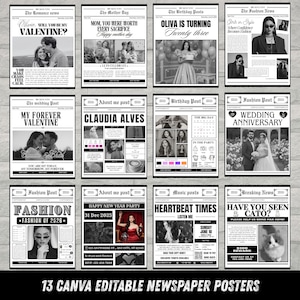 May include: A collection of 13 Canva-editable newspaper posters. Each poster features a vintage newspaper design with black and white photos and text. Headlines include "Valentine," "Mother's Day," "Birthday," "Fashion," and "Wedding Anniversary."