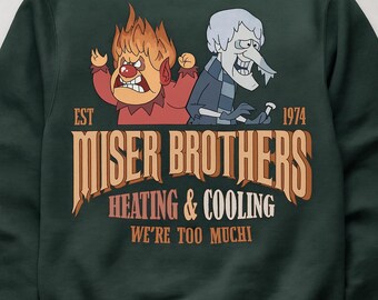 Miser Brothers Sweatshirt, Funny Christmas Movie Gift, Unisex Fit