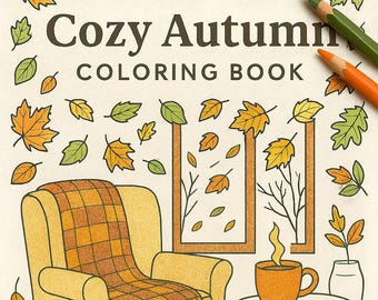Libro para colorear de otoño acogedor: Escenas otoñales hygge (patrón PDF)