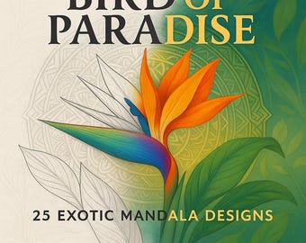 Mandalas de Aves del Paraíso: Páginas para colorear tropicales intrincadas. 25 diseños exóticos (A4 + PDF tamaño carta)