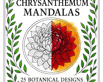 Dibujos de mandalas de crisantemos para colorear: 25 diseños botánicos/florales para imprimir