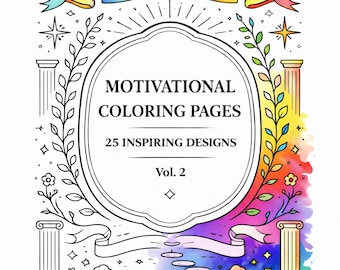 Páginas para colorear con frases inspiradoras, vol. 2 / Afirmaciones de amor propio (25 páginas imprimibles en PDF, tamaño A4/Carta)