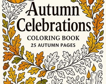 Libro para colorear de celebraciones otoñales: 25 páginas festivas de otoño