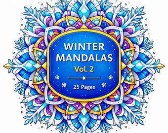 Mandalas de invierno para colorear, vol. 2 / 25 diseños imprimibles (descarga en PDF)