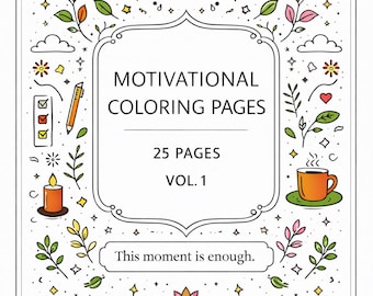 Affirmation Coloring Book, 25 Pages, Vol. 1, Self Care Quotes (Printable PDF A4/Letter)