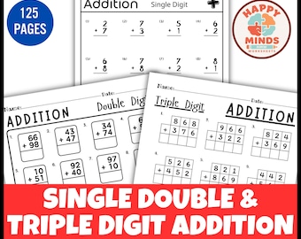 Single Double and Triple Digit Addition Practice Worksheets - Printable PDF File Math Drills Answers Key Included