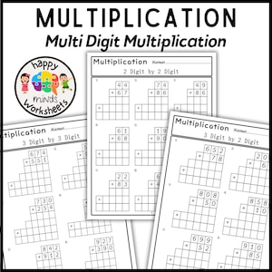 May include: Black and white worksheets for multi-digit multiplication problems. The worksheets include problems like 2-digit by 2-digit and 3-digit by 3-digit multiplication. The worksheets are designed for educational use and feature a logo with the words "happy minds worksheets".