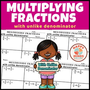 May include: A math worksheet titled Multiplying Fractions with unlike denominator featuring a cartoon character holding a sign that says With Unlike Denominator. The page includes multiple fraction multiplication problems and a circular logo.
