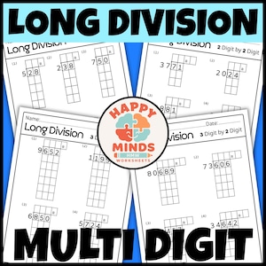 May include: A collection of educational maths worksheets featuring long division problems with multi-digit numbers. The pages include blank grids for solving equations, labelled with headings like Long Division and 3 Digit by 2 Digit, and a central circular logo for Happy Minds Worksheets.