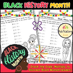 Pode incluir: Folha de trabalho educacional para o Mês da História Negra. Apresenta problemas de matemática com ilustrações de mulheres negras. Inclui o texto "Crack the Code: Multiply to Discover Black Women Leaders."