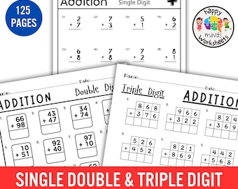 Single Double and Triple Digit Addition Practice Worksheets - Printable PDF File Math Drills Answers Key Included