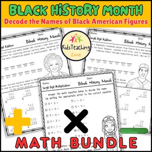 以下が含まれることがあります： 黒人歴史月間のカラフルな教育用バンドル。画像には、足し算と掛け算の問題を含む数学のワークシートがあり、アフリカ系アメリカ人の名前を解読するように設計されています。「Math Bundle」というテキストとイラストが含まれています。