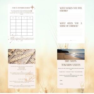 May include: A collection of journal pages with text and graphics. One page is titled "Pain vs Suffering Journal" with a table. Another asks "What makes you feel strong?" and "What gives you a sense of control?" Other pages include "Mindfulness" and "Tiny Steps Towards Values".