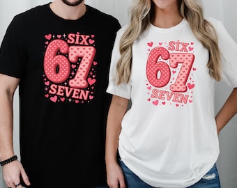 Camiseta Six Seven para San Valentín, camiseta a juego para parejas