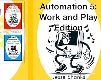 Javascript voor automatisering: Work and Play-editie