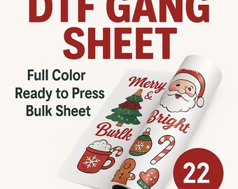 May include: A rolled sheet featuring Christmas-themed graphics, including a Santa Claus face, Christmas tree, and festive ornaments. The sheet is labeled "DTF GANG SHEET" and "Full Color Ready to Press Bulk Sheet". A red circle displays the number "22".
