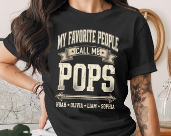 Meine Lieblingsleute nennen mich Pops PNG, Vatertagsgeschenk, benutzerdefiniertes Opa-Zitat, T-Shirts, Hoodies, Tassen, Becher, Aufkleber, Tragetaschen