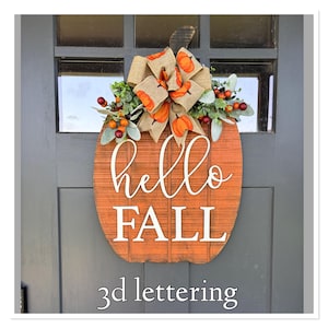 Hello Fall Pumpkin Door Hanger: Rough Cut Cedar Thanksgiving Decor