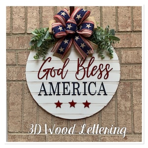 Fourth of July Front Door Decor | God Bless America Sign | Front Door Wreath | Patriotic | Fourth of July Decor