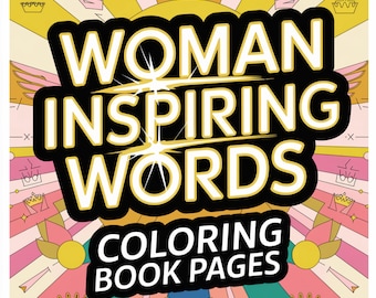Empowering Women's Coloring Book: Bold, Easy Quotes (PDF Download, 58 Pages)