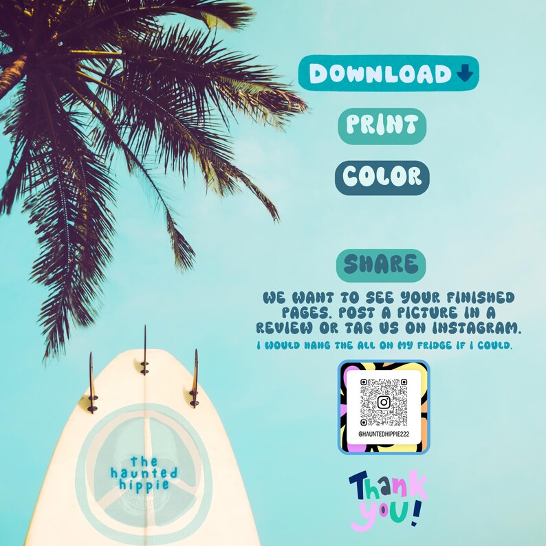 May include: A digital art graphic with a surfboard, palm tree, and text that says "Download, Print, Color, Share". The text encourages users to share their finished pages on Instagram.
