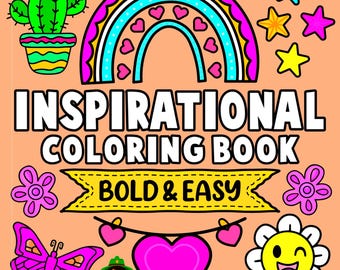 Inspirational Coloring Book, Bold and Easy Designs (PDF Download)