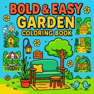 Puede incluir: Una portada de libro para colorear con el título "Bold & Easy Garden Coloring Book". La portada presenta una ilustración colorida de una escena de jardín con un sofá, un árbol, una flor y un pájaro.