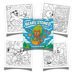 Páginas para colorear de Beary Stoned fáciles y atrevidas para adultos / 43 PÁGINAS / Descarga digital en formato PDF, impresión y libro para colorear.
