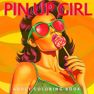 Pin-up girl adult coloring book | 25 pages | PDF printable coloring page | Coloring book