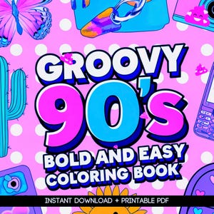 Bold and Easy, Retro 90s groovy hippie simple coloring pages.  PDF Coloring book download and print. Over 70 pages