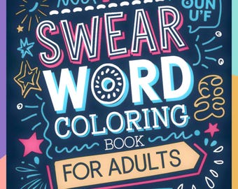 Libro para colorear de palabrotas para adultos: Alivio fácil del estrés (Descarga PDF)