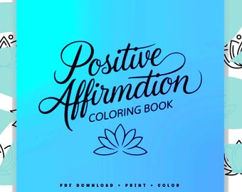 Bold and Easy, Positive Affirmations coloring book. PDF download, print and color.