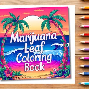 Marijuana Leaf, Stoner StuffBold and Easy coloring book | 60 PAGES | PDF digital download print and color.