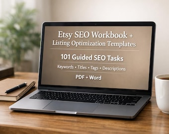 Etsy SEO Workbook + Listing Optimization Templates | 101 Guided SEO Tasks (Keywords, Titles, Tags, Descriptions) | PDF + Word