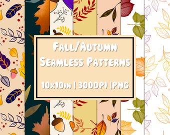 May include: A collection of fall-themed seamless patterns. The designs feature leaves, acorns, and branches in various colors like orange, yellow, and purple. The text reads "Fall/Autumn Seamless Patterns 10x10in | 300DPI | PNG".