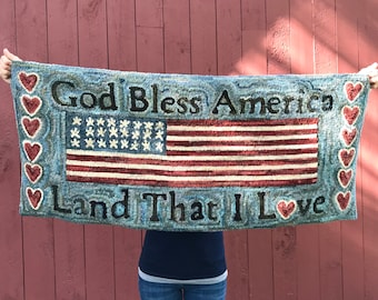 Rug Hooking PATTERN on Linen - American Flag ~ God Bless America