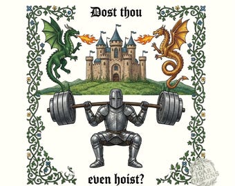 Dost Thou Even Hoist Medieval Gym Retro Png