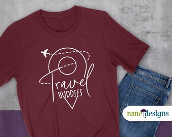 Travel Buddies Shirt, Weltreisende Shirt, erkunden Shirt, Abenteuer Shirt, Urlaub Shirt, Reisender Shirt, Flugzeug Shirt, Freund Geschenk