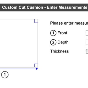 Peut inclure: Diagramme pour les mesures de coussins coup&eacute;s sur mesure. L'image montre un rectangle avec des dimensions &eacute;tiquet&eacute;es pour l'avant et la profondeur, avec une invite &agrave; saisir les mesures en pouces. Un menu d&eacute;roulant est disponible pour la s&eacute;lection de l'&eacute;paisseur.
