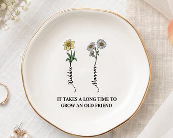 Personalized Birth Flower Jewelry Dish,Custom Friendship Ring Bowl,Best Friend Birthday Gift,Keepsake Ceramic Trinket Tray,Long Time Friend