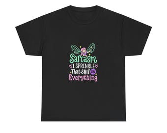 Sarcasm I Sprinkle That Shit On Everything Tee | Fairy Wings, Pastel Typography