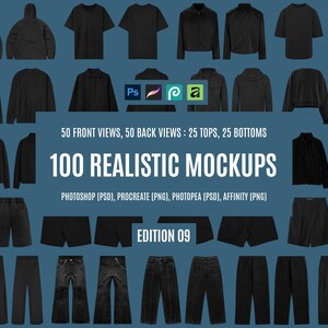 May include: A digital collection of 100 realistic black clothing mockups featuring 50 front views and 50 back views of tops and bottoms. The set includes 25 tops and 25 bottoms compatible with Photoshop, Procreate, Photopea, and Affinity software.