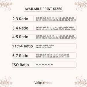 May include: A graphic displaying available print sizes in inches and centimeters. Print ratios include 2:3, 3:4, 4:5, 11:14, 5:7, and ISO. The image includes the text "AVAILABLE PRINT SIZES" and the VolunaPrints logo.