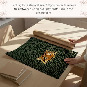 Pode incluir: Um poster verde e dourado com um design de tigre, desenrolado sobre uma mesa de madeira. O poster tem um padr&atilde;o de ondas e o rosto do tigre &eacute; vis&iacute;vel. O texto na parte superior diz: "Looking for a Physical Print? If you prefer to receive this artwork as a high-quality Poster, link in the description!"