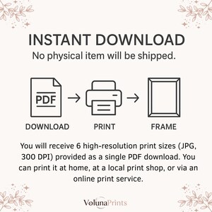Pode incluir: Imagem com o texto "DOWNLOAD INSTANT&Acirc;NEO" e um diagrama mostrando as etapas: baixar, imprimir e emoldurar. O texto tamb&eacute;m afirma que nenhum item f&iacute;sico ser&aacute; enviado e que voc&ecirc; receber&aacute; 6 tamanhos de impress&atilde;o de alta resolu&ccedil;&atilde;o.