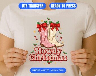 Howdy Christmas Western Cowboy Boots & Hat DTF Transfer Cowgirl Christmas Tee Western Holiday Shirt Ready to Press
