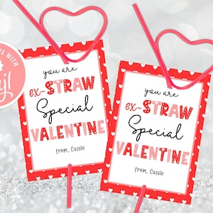 Editable Valentine's Silly Straw Gift Tag You are Ex-Straw Special Valentine Classroom School Tag Gift Tag Printable Instant Download VDY