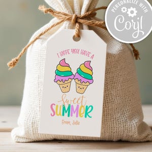 Haben Sie einen süßen Sommer-Tag, letzten Tag der Schul-Tag, bearbeitbare Lehrer Schüler Klassenzimmer Süßigkeiten Eis Sommer Geschenk Schulende Gunst Tags