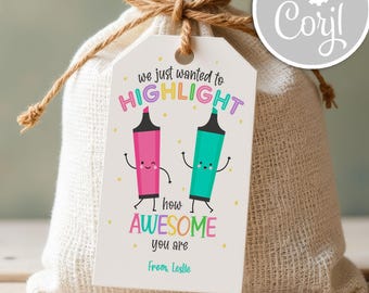 Editable Highlight How Awesome You Are Teacher Appreciation Gift Tag Summer Kids Student End Of School Year Gift End of School Favor Tags